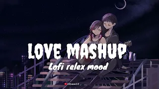 Mashup  | Love mashup |   New Lofi song |  #mashup #youtubemusic | monu play |