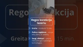 LIREMA I regos korekcija lazeriu