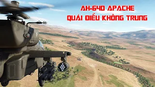 [DCS] Trên buồng lái trực thăng AH-64D Apache | QUÁI ĐIỂU KHÔNG TRUNG Hoa Kỳ.