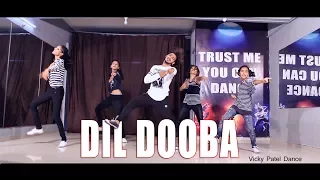 Dil Dooba Dance Video Vicky Patel Choreography | Bollywood Performance