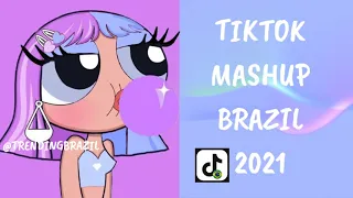 TIKTOK MASHUP BRAZIL 2021🇧🇷 (MÙSICAS TIK TOK) DANCE SE SOUBER