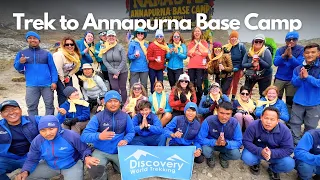 Annapurna Base Camp Trek: A Joyful Adventure || Discovery World Trekking || May 2024
