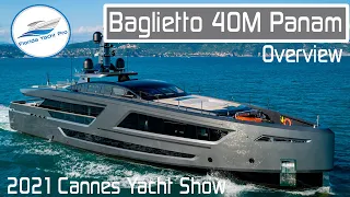 131ft Baglietto Panam Overview @ 2021 Cannes Yacht Festival