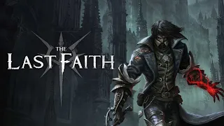 The Last Faith Gameplay 11 Minutes