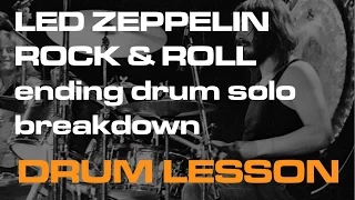 led zeppelin - Rock and Roll drum solo Lesson and breakdown