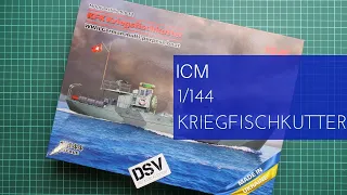 ICM 1/144 Kriegfischkutter (S.012) Review