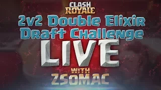 2v2 Double Elixir Draft Challenge Semmiből jött LIVE