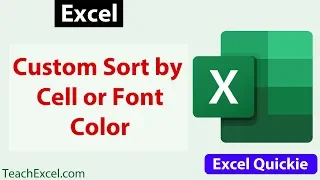 Sort by Cell or Font Color in Excel - Excel Quickie 24