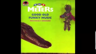 The Meters - Good Old Funky Music