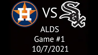 Astros VS White Sox ALDS Condensed Game 1 Highlights 10/7/21