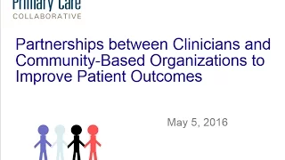 Partnerships between Clinicians and Community-Based Organizations to Improve Patien