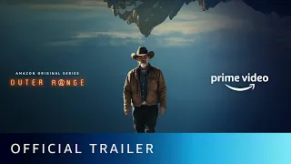 Outer Range - Official Trailer | Josh Brolin, Lili Taylor, Noah Reid | Amazon Original Series 2022