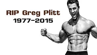 R.I.P. Greg Plitt