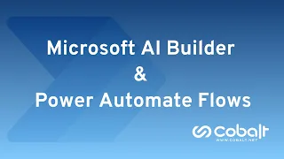 Microsoft AI Builder and Power Automate Flows