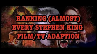 Tier Lists: Almost All Stephen King Adaptions!