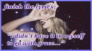 Finish The Lyrics - Taylor Swift Edition! - HARD - || taylorslover13 ||