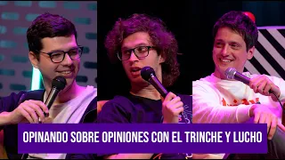 EL SIPDN / Opinando sobre opiniones con El Trinche y Lucho Mellera / EP 199