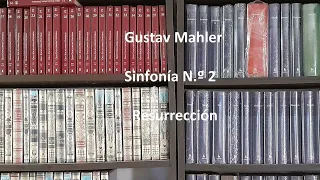 Gustav Mahler  | Sinfonía N º 2   Resurrección