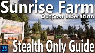 Far Cry 5 - Sunrise Farm Stealth Outpost Liberation Undetected, Walk-through (Hard) 4K