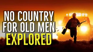 NO COUNTRY FOR OLD MEN | Morality, Agency and the Inevitability of Death | EXPLORED