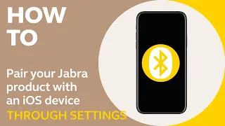 How to pair your Jabra product with an iOS device through settings | Jabra Support