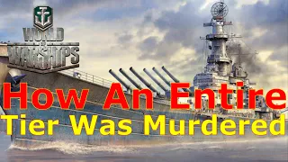 World of Warships- How An ENTIRE Tier Was Murdered