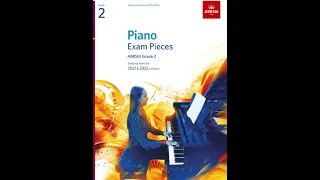 ABRSM Piano Exam 2021 & 2022, Grade 2, All 9 Pieces