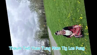 Thaum Twb Yuav Tuag Mam Tig Los Puag.5/18/24