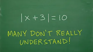 Absolute value of (x + 3) = 10 BASIC Algebra concept! (Absolute Value Equations)
