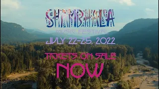 Shambhala Music Festival Official 2022 Trailer