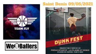 Dunkfestteam vol. 4 a Saint Denis 09/05/2021 Highlights by We R Ballers