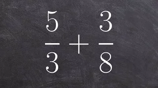 How to add two fractions when the denominators are not the same