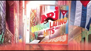 NRJ URBAN LATINO HITS ONLY ! sortie commerciale le 23 février 2018