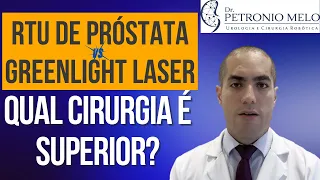Prostate TURP VS Greenlight Laser – Which Surgery is Best for BPH? | Dr. Petronio Melo