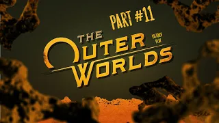 The Outer Worlds ➤ Прохождение #11 ➤ Византийский торговый порт, Город и Звезды