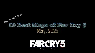 10 Best Maps of Far Cry 5 (May, 2022)(PS4) - Map Month Season Finale