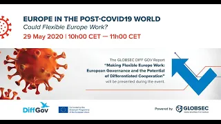 Europe in the post-COVID-19 world. Could Flexible Europe Work?