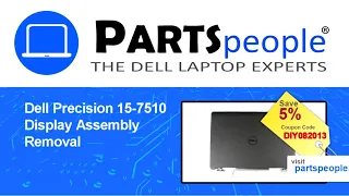 Dell Precision 15-7510 (P53F001) Display Assembly How-To Video Tutorial