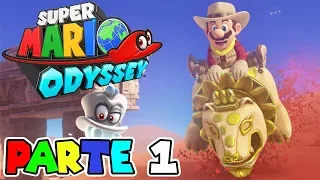 PRIMERA HORA DE JUEGO | PARTE #1 | SUPER MARIO ODYSSEY