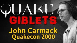 John Carmack Quakecon 2000 - part 1