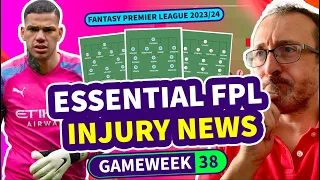 🚑 FPL TEAM NEWS GW38 | FINAL DAY INURY UPDATES | Fantasy Premier League Tips 2023/24