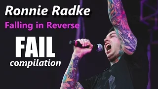 Ronnie Radke | Falling in Reverse |  FAIL compilation | RockStar FAIL