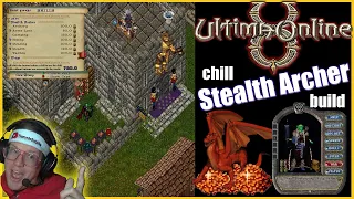 Ultima Online - Stealth Archer Chill Gameplay