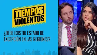 El debate sobre el #EstadodeExcepción, ¿Tiene que haber en regiones? | #TiemposViolentos