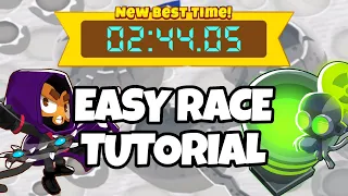 BTD6 Race Tutorial || "The Chosen Ones" in 02:44.05 (Pushable/with Written Guide!)