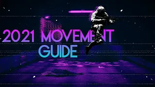 2021 BF4 Movement Guide