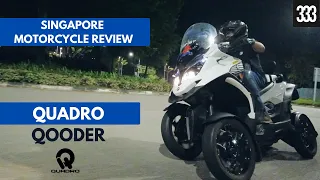 DO YOU CALL THIS A MOTORCYCLE? - Qooder Quadro | SINGAPORE MOTORCYCLE REVIEW