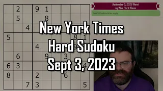This one Sudoku teaches many techniques! | NYT Hard Sudoku Walkthrough | Sept 3, 2023