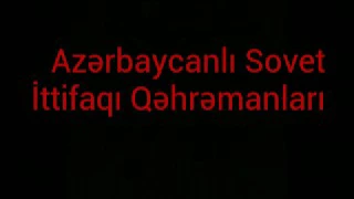 Azərbaycanlı Sovet İttifaqı Qəhrəmanları