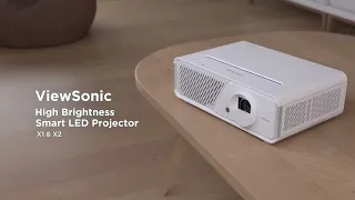 ViewSonic X1 & X2 | High Brightness Smart LED Projector